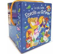Le più belle favole dei Grimm