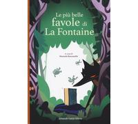 Le più belle favole di La Fontaine