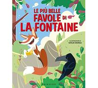 Le più belle favole di la Fontaine