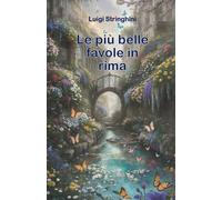 LE PIU' BELLE FAVOLE IN RIMA