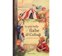 Le più belle fiabe di Collodi