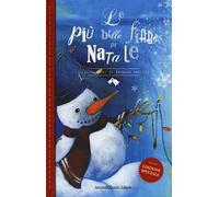 Le più belle fiabe di Natale. Ediz. a colori