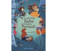 Le più belle fiabe di Perrault. Ediz. a colori [Paperback] [Jun 17, 2022] Perrau