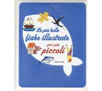 Le più belle fiabe illustrate per i più piccoli