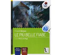 Le più belle fiabe. Per la Scuola media. Con espansione online
