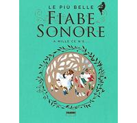 Le più belle fiabe sonore. A mille ce n'è... Con 2 CD-Audio