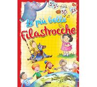 Le più belle filastrocche. Ediz. a colori