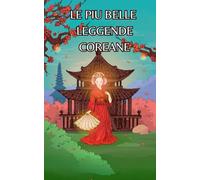 Le più belle leggende coreane