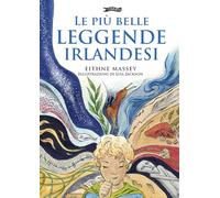Le più belle Leggende Irlandesi