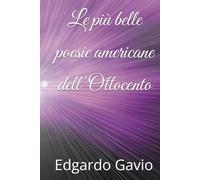 Le più belle poesie americane dell'Ottocento