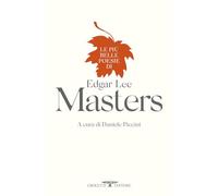 Le più belle poesie di Edgar Lee Masters