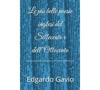 Le più belle poesie inglesi del Settecento e dell'Ottocento
