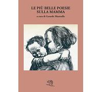 Le più belle poesie sulla mamma