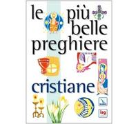 Le più belle preghiere cristiane