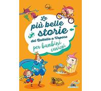 Le più belle storie del Battello a Vapore per bambini curiosi