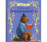 Le più belle storie della buonanotte. Ediz. a colori - Harman Julie