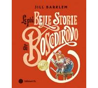 Le più belle storie di Boscodirovo