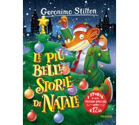 Le più belle storie di Natale - Stilton Geronimo