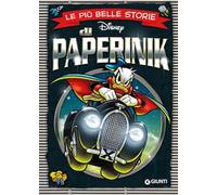 Disney – Le più belle storie di Paperinik – Ediz. a colori