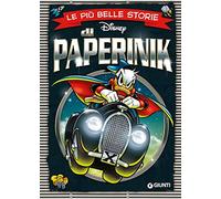 Disney – Le più belle storie di Paperinik – Ediz. a colori