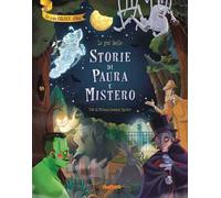 Le più belle storie di paura e mistero