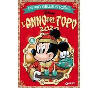 Le più belle storie. L'anno del topo 2020
