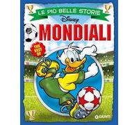 Le più belle storie. Mondiali