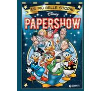 Le più belle storie. Papershow