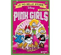 Le più belle storie. Pink Girls. Ediz. speciale