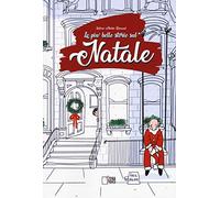 Le più belle storie sul Natale. Ediz. illustrata