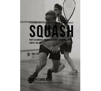 Le piu Grandi Ricette di Piatti per la Costruzione del Muscolo nello Squash-2015