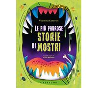 Le più paurose storie di mostri