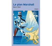 Le plan Marshall: A l'aube de la guerre froide