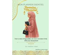 LE PLANNER ESSENTIEL by NUR'ELLE - SPECIAL RAMADAN