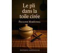 Le pli dans la toile cirée