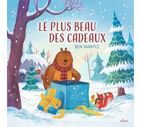 Le plus beau des cadeaux