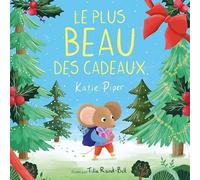 Le plus beau des cadeaux