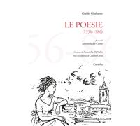 Le poesie (1956-1986) - [Casa Editrice Rocco Carabba]