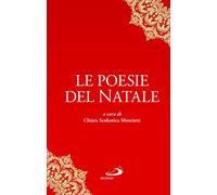Le poesie del Natale [Paperback] [Nov 11, 2025] Mosciatti, Chiara Scolastica