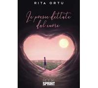 Le poesie dettate dal cuore