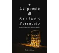 Le poesie di Stefano Perruccio