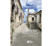 Le poesie dialettali. Alla ricerca delle proprie radici