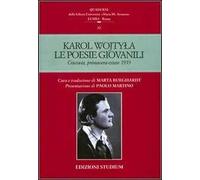 Le poesie giovanili. Cracovia, primavera-estate 1939