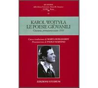 Le poesie giovanili. Cracovia, primavera-estate 1939 - Giovanni Paolo II