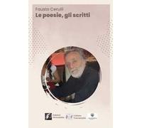 Le poesie, gli scritti
