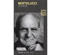 Le poesie [Paperback] [Jan 02, 2014] Bertolucci, Attilio