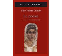 Le poesie. Testo latino a fronte