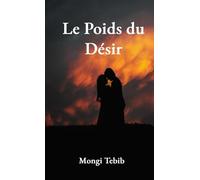 Le poids du désir