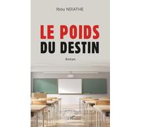 Le poids du destin