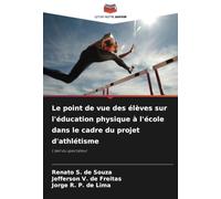 Le point de vue des élèves sur l'éducation physique à l'école dans le cadre du projet d'athlétisme: L'¿il du spectateur